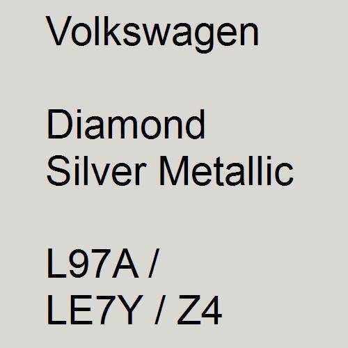 Volkswagen, Diamond Silver Metallic, L97A / LE7Y / Z4.